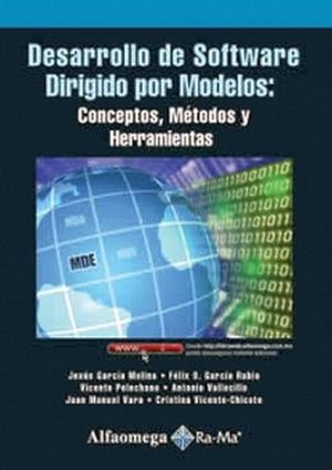 DESARROLLO DE SOFTWARE DIRIGIDO POR MODELOS: CONCEPTOS, MET