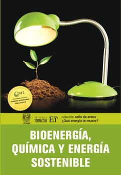 BIOENERGA, QUMICA Y ENERGA SOSTENIBLE