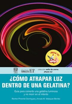 CMO ATRAPAR LUZ DENTRO DE UNA GELATINA?