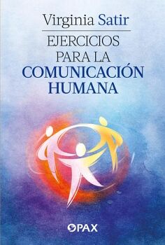 EJERCICIOS PARA LA COMUNICACIN HUMANA