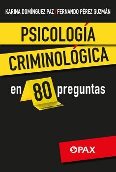 PSICOLOGA CRIMINOLGICA EN 80 PREGUNTAS
