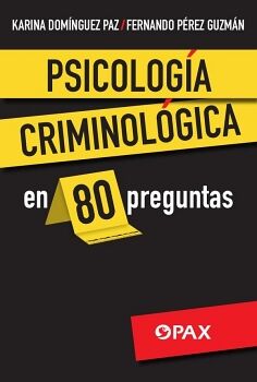 PSICOLOGA CRIMINOLGICA EN 80 PREGUNTAS