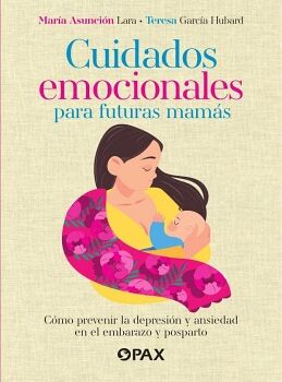 CUIDADOS EMOCIONALES PARA FUTURAS MAMS