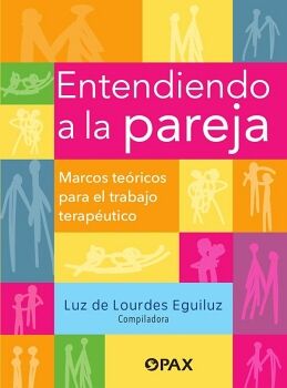 ENTENDIENDO A LA PAREJA
