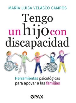 TENGO UN HIJO CON DISCAPACIDAD