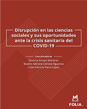 DISRUPCIN EN LAS CIENCIAS SOC. Y SUS OP.ANTE CRISIS SAN.COVID19