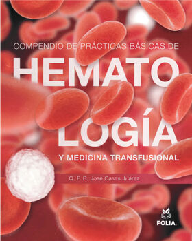 COMPENDIO DE PRCTICAS BSICAS DE HEMATOLOGA Y MED.TRANS.