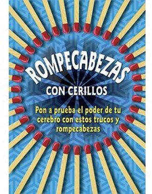 ROMPECABEZAS CON CERILLOS
