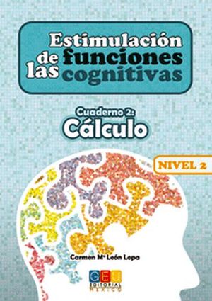 ESTIMULACI�N DE LAS FUNC.COGN. NIVEL 2 CUAD.2 C�LCULO