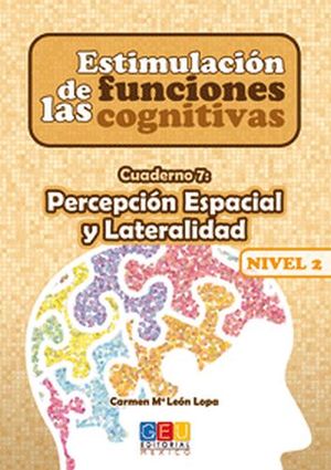 ESTIMULACION DE LAS FUNC.COGN. NIVEL 2 CUAD.7 PERC.ESP.