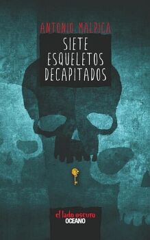 SIETE ESQUELETOS DECAPITADOS (2A EDICIN)