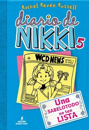 DIARIO DE NIKKI 5 -UNA SABELOTODO NO TAN LISTA-