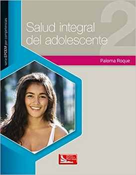SALUD INTEGRAL DEL ADOLESCENTE 2 (EPOEM POR COMPETENCIAS)