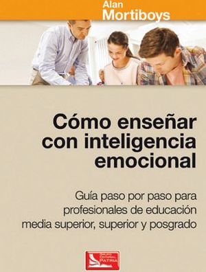 COMO ENSEAR CON INTELIGENCIA EMOCIONAL
