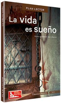 VIDA ES SUEO, LA (C/CUADERNO DE ACTIVIDADES/PLAN LECTOR)