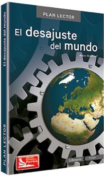 DESAJUSTE DEL MUNDO, EL (C/CUAD.ACTIVIDADES/PLAN LECTOR)