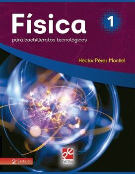 FSICA 1 PARA BACHILLERATOS TECNOLGICOS