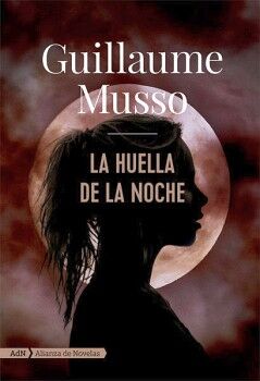 LA HUELLA DE LA NOCHE