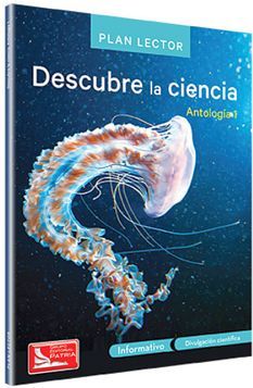 DESCUBRE LA CIENCIA -ANT.1- (C/CUAD.ACTIVIDADES/PLAN LECTOR)
