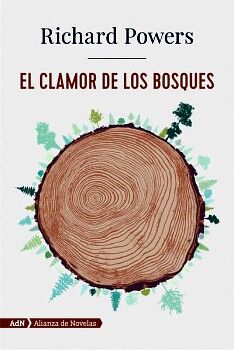 EL CLAMOR DE LOS BOSQUES