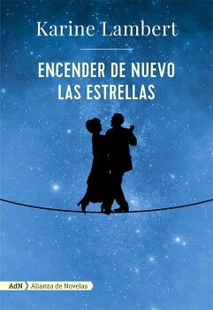ENCENDER DE NUEVO LAS ESTRELLAS