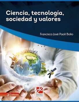 CIENCIA, TECNOLOG�A, SOCIEDAD Y VALORES