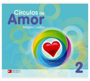 CIRCULOS DE AMOR 2 PREESC. -RELIGION CATOLICA- (PAQ.C/3 LIBROS)