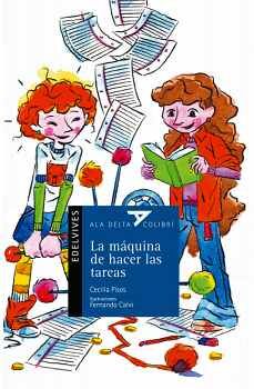 MAQUINA DE HACER LAS TAREAS, LA (ALA DELTA COLIBR�)