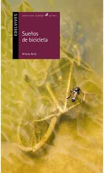 SUEOS DE BICICLETA                       (COL. ALANDAR COLIBR)