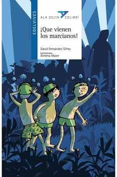 QUE VIENEN LOS MARCIANOS!                 (ALA DELTA COLIBR)
