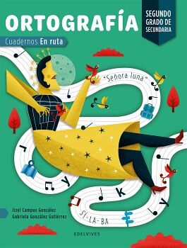 ORTOGRAFA 2 SEC. -CUADERNO EN RUTA-