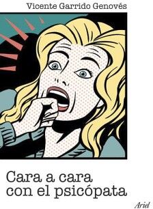 CARA A CARA CON EL PSIC�PATA
