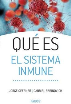 QU ES EL SISTEMA INMUNE