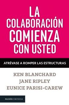 LA COLABORACIN COMIENZA CON USTED