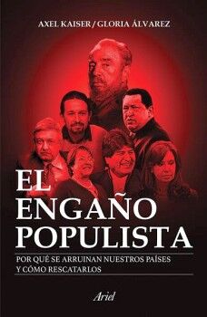 EL ENGAO POPULISTA