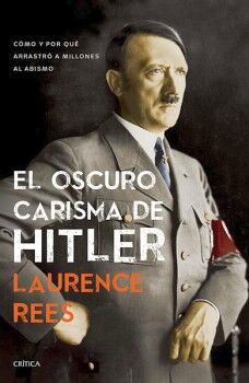 EL OSCURO CARISMA DE HITLER