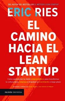 EL CAMINO HACIA EL LEAN STARTUP