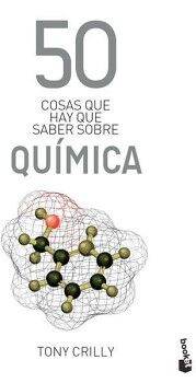 50 COSAS QUE HAY QUE SABER SOBRE QUMICA