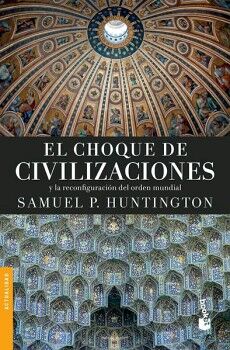 EL CHOQUE DE CIVILIZACIONES