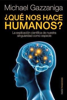�QU� NOS HACE HUMANOS?