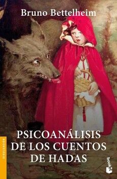 PSICOANLISIS DE LOS CUENTOS DE HADAS