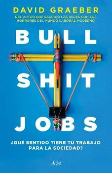 BULLSHIT JOBS