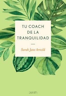 TU COACH DE LA TRANQUILIDAD