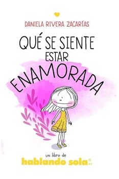 QU SE SIENTE ESTAR ENAMORADA