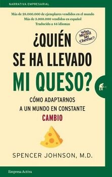 QUIN SE HA LLEVADO MI QUESO?