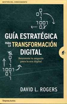 GUIA ESTRATEGICA PARA LA TRANSFORMACION DIGITAL (MEX),
