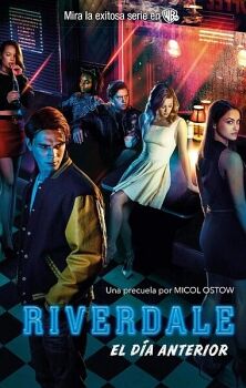 RIVERDALE -EL DA ANTERIOR-