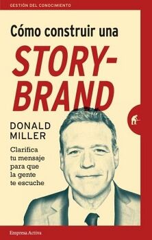 CMO CONSTRUIR UNA STORY-BRAND