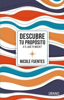 DESCUBRE TU PROP�SITO