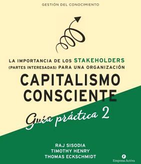 CAPITALISMO CONSCIENTE -GUA PRCTICA 2-